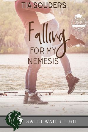 [Sweet Water High 06] • Falling For My Nemesis · A Sweet YA Romance (Sweet Water High Book 6)